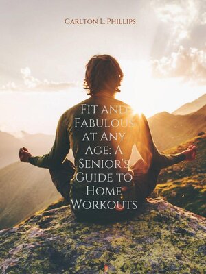 cover image of Fit and Fabulous At Any Age